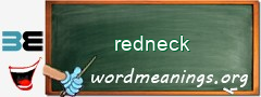 WordMeaning blackboard for redneck